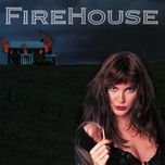 don't treat me bad (2024 remaster) - firehouse
