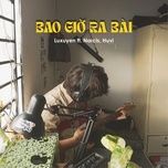 bao gio ra bai - luxuyen