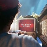 almost dead - shoffy