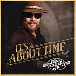 born to boogie - hank williams jr., brantley gilbert, justin moore, brad paisley