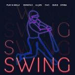 swing - play-n-skillz, monsta x, lil jon