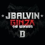 ginza (remix) - j balvin, yandel, farruko, nicky jam, delaghetto, daddy yankee, zion, arcangel
