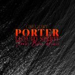 liquid spirit (jonas blue remix) - gregory porter, jonas blue