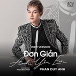 don gian anh yeu em (2021 remake) - phan duy anh