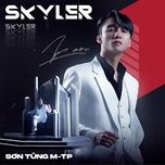 skyler - son tung m-tp