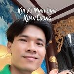 khi vu minh dinh - xuan cuong