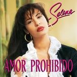 amor prohibido (remasterizado 2024/30th anniversary) - selena