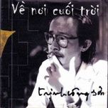 thoai trinh cong son - ca khuc da vang - do trung quan