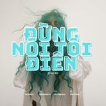 dung noi toi dien - phuc bo