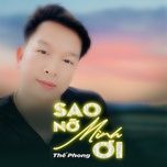 sao no minh oi - the phong