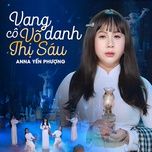 vang danh co vo thi sau - anna yen phuong