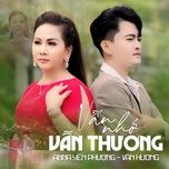 van nho van thuong - anna yen phuong, van huong