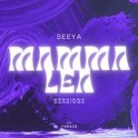 mamma lea - seeya