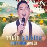 noi buon hoa phuong (#1) - tuan khuong