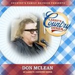 and i love you so (live) - country's family reunion, don mclean