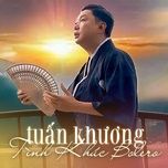 tam su nang xuan (#1) - tuan khuong