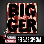 tuesday's broken (commentary) - sugarland