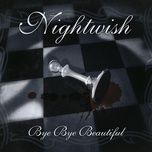 bye bye beautiful (dj orkidea remix) - nightwish