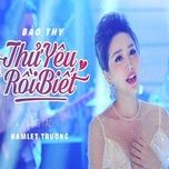 thu yeu roi biet beat (thu yeu roi biet original soundtrack) - bao thy