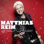 wo bleibt der schnee - matthias reim