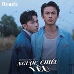 nguoc chieu yeu (remix) - do hoang duong