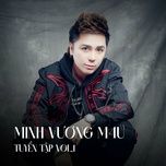 anh yeu em nhieu lam - minh vuong m4u