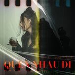 quen nhau di - kate huynh