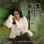 song song - phuong thanh