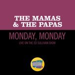 monday, monday (live on the ed sullivan show, december 11, 1966) - the mamas & the papas