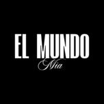 el mundo - mia