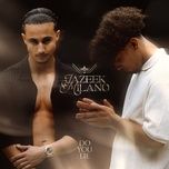 do you lie - jazeek, milano