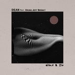 what 2 do - dean, crush, jeff bernat