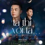 ta thi voi ta - dinh dung