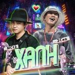 xanh - mc 12, 2can