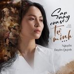 sau nay con se tu minh - nguyen duyen quynh
