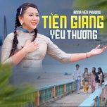 tien giang yeu thuong - anna yen phuong