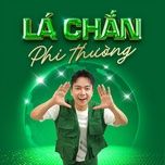 la chan phi thuong - bui cong nam, huong lan