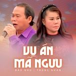 vu an ma nguu - bao nhu, trong nhan