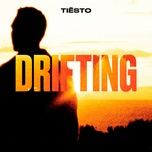 drifting (extended mix) - tiesto