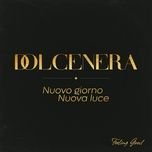 nuovo giorno nuova luce (feeling good) - dolcenera