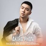 chac anh phai tu ngan kiep moi duoc em yeu (#2) - akira phan