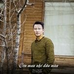 con mua nho dau mua - hoang bach