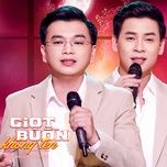 giot buon khong ten (version 2) - hung anh, huynh that