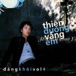 thien duong vang em - dang khoi