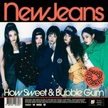 bubble gum - newjeans