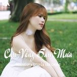 cau vong sau mua (remix) - hoang ly