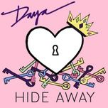 hide away (sped up) - daya