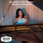 because i got high / twinke twinkle (arr. for piano) (lullaby version) - van-anh nguyen