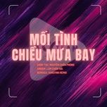 moi tinh chieu mua bay (vuhuynh remix) - 9c media, lam chan hai