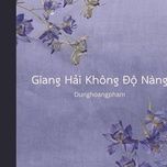 giang hai khong do nang - dunghoangpham